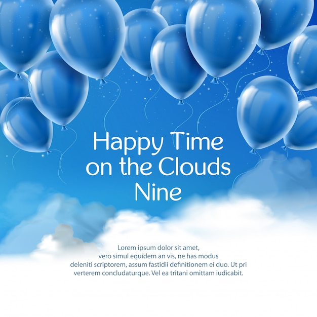 Happy time on the clouds nine, banner with positive quote. 