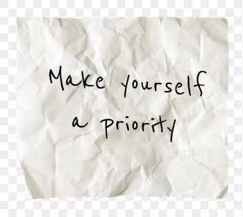 PNG motivational self-love quote, crumpled | Free PNG - rawpixel