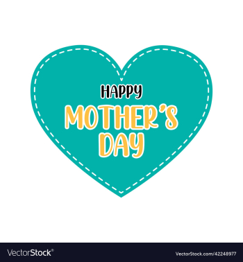 happy mothers day with a blue heart