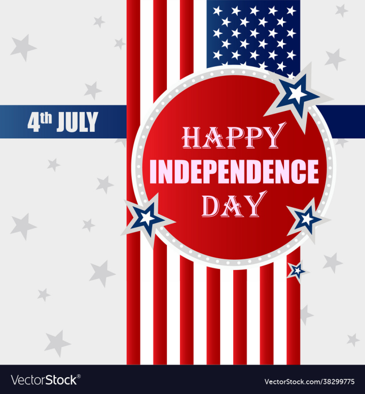 Flag,USA,American,Day,Independence,Happy,Congratulate,Graphic,Nationality,Forth,Colorful,Striped,Emblem,National,Illustration,Unity,Circle,Stripes,White,Liberty,Pattern,Celebrate,July,Symbol,Red,Nation,Design,Grey,Template,Event,Background,Vector,Blue,Sign,Banner,Patriotism,Celebration,America,Patriotic,Patriot,Star,Freedom,United,Holiday,Poster,vectorstock