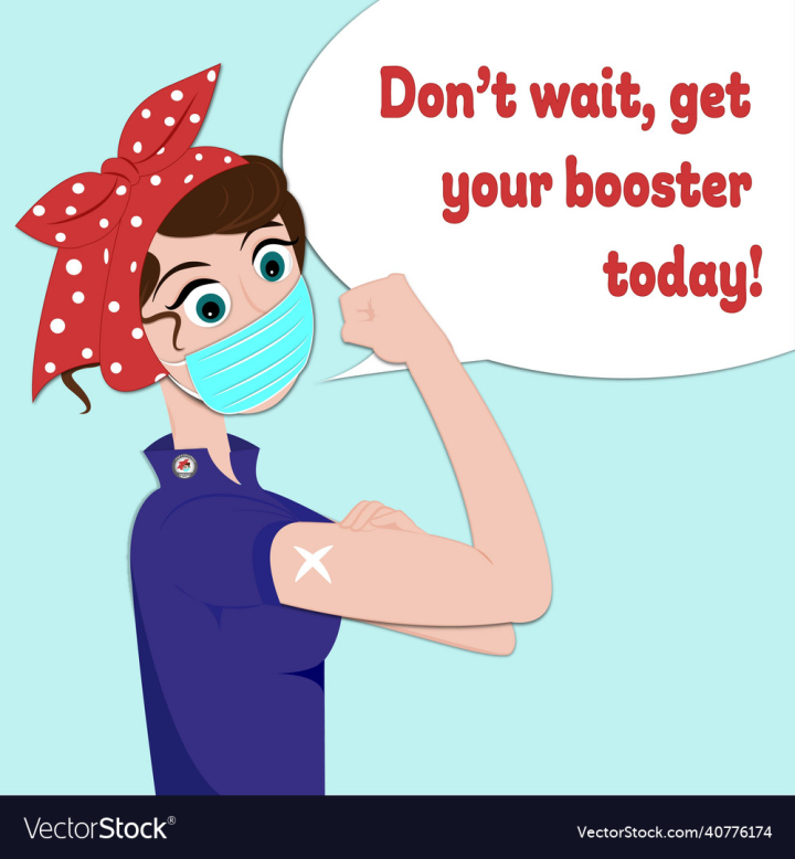 Vaccination,Shot,Covid,Riveter,Biology,The,Vaccine,Health,Rosie,It,Do,Booster,Can,We,Covid 19,Woman,Illustration,Cartoon,Pharmacy,Campaign,Clinic,Medicine,Female,Vector,vectorstock