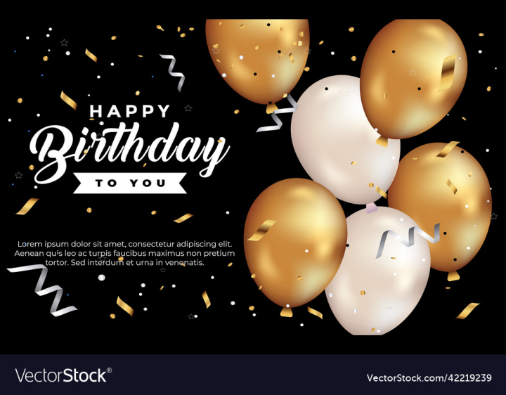 vectorstock,Happy,Birthday,Balloon,Greeting,Template,Background,Party,Celebration,Glitter,Typography,Balloons,Design,Day,Celebrate,Card,Holiday,Ornament,Gift,Invitation,Banner,Decoration,Festive,Gold,Confetti,Poster,Anniversary,Lettering,Vector,Illustration,White,Luxury,Vintage,Modern,Letter,Fun,Ribbon,Abstract,Font,Postcard,Calligraphy,Elegant,Message,Cake,Isolated,Sparkles,Handwriting,Golden,Birth,Handwritten